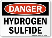 Hydrogen Sulfide OSHA Danger Sign
