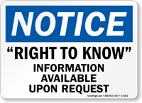 Right To Know Information Available Upon Request Sign