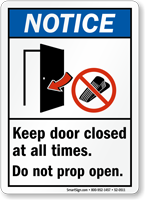 Keep Door Closed At All Times, Do Not Prop Door Open Sign, SKU: S2-0511