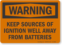 Keep Source Of Ignition Away From Batteries Warning Sign
