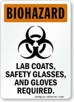 Lab Coats, Safety Glasses And Gloves Required Sign