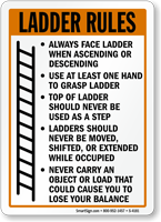 Ladder Rules Always Face Ladder Ascending Sign