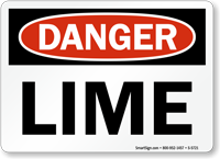 Lime OSHA Danger Sign