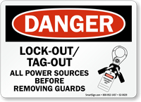 Lockout Tagout Power Sources Before Removing Guards Sign