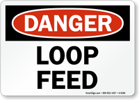 Loop Feed Sign