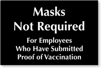 Masks Not Required Vaccination Proof Engraved Sign