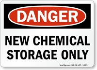 Danger: New Chemical Storage Only