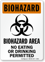 No Eating Or Drinking Permitted Biohazard Area Sign