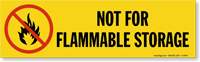 Magnetic Cabinet Label: Not For Flammable Storage