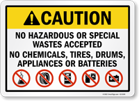 No Hazardous Special Wastes Accepted ANSI Caution Sign