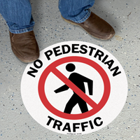 No Pedestrian Traffic with Clipart, Circle Floor Sign