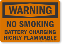 No Smoking Battery Charging OSHA Warning Sign