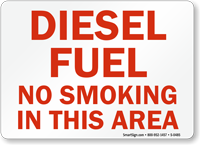 Diesel Fuel No Smoking Sign