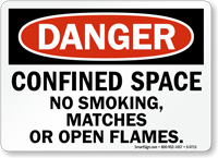 Danger: Confined Space No Smoking Sign