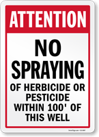 No Spraying Of Herbicide Or Pesticide Sign