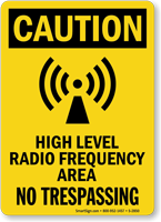 Caution High Level Radio Frequency Area Sign