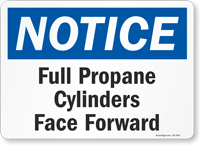 Notice: Full Propane Cylinders Face Forward
