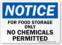 Notice No Chemicals Permitted Sign