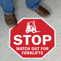 Stop - Watch for Forklifts