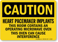 Caution Heart Pacemaker Implants Microwave Sign