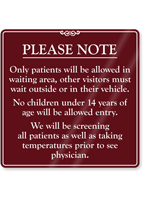 Patients Allowed In Waiting Area Visitors Wait ShowCase Sign