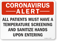Patients Must Have Temperature Screening And Sanitize Sign