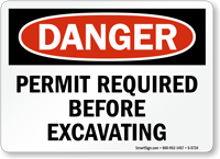 Permit Required Before Excavating OSHA Danger Sign