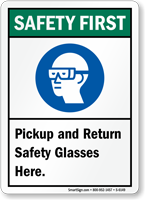 Pickup And Return Safety Glasses Here Sign