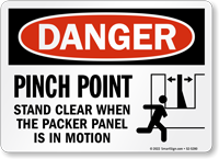 Pinch Point Stand Clear When Packer In Motion OSHA Sign