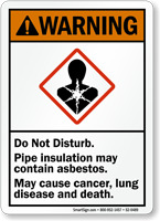 Pipe Insulation Contains Asbestos, Cancer Disease Hazard Sign