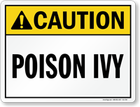 Poison IVY ANSI Caution Sign