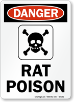 Rat Poison OSHA Danger Sign