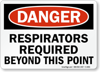 Danger Respirators Required Sign