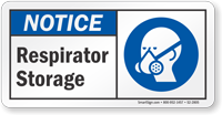 Respirator Storage Notice Sign