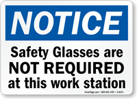 Safety Glasses Not Required Sign
