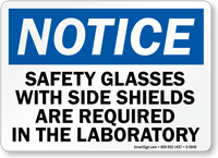 Safety Glasses Required In Laboratory Notice Sign