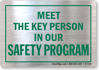Meet the Key Person in Our Safety Program