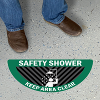 Safety Shower Keep Area Clear Semicircle Floor Sign