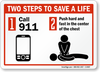 Two Steps To Save A Life CPR Sign