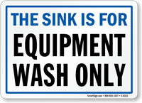 Sink For Equipment Wash Sign