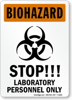 STOP Laboratory Personnel Only Biohazard Warning Sign