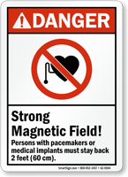 Strong Magnetic Field Pacemaker Persons Stay Back Sign
