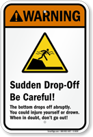 Sudden Drop-Off – Be Careful Sign