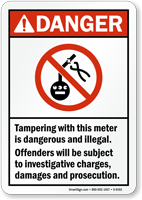 Tampering With Meter Is Dangerous And Illegal Sign