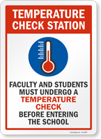 Temperature Check Station Faculty And Students Must Undergo Sign
