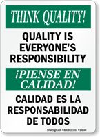 Think Quality Bilingual Sign