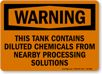 This Tank Contains Diluted Chemicals OSHA Warning Sign