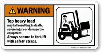 Top Heavy Load Forklift Safety Sign