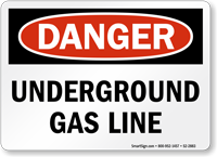 Underground Gas Line OSHA Danger Sign