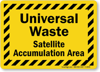 Universal Waste Satellite Accumulation Area Sign